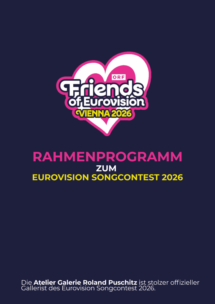GALERIE ATELIER ROLAND PUSCHITZ: RAHMENPROGRAMM ZUM EUROVISION SONG CONTEST 2026